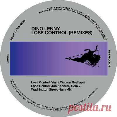 Dino Lenny - Lose Control (Remixes) FLAC FREE DL