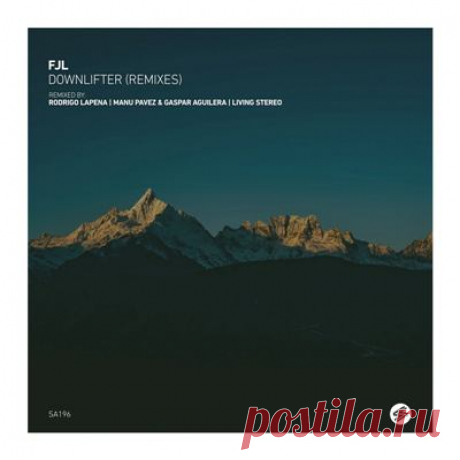 FJL - Downlifter (Remixes)