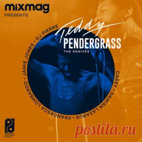 Teddy Pendergrass - Mixmag Presents Teddy Pendergrass: The Remixes - EP free download mp3 music 320kbps