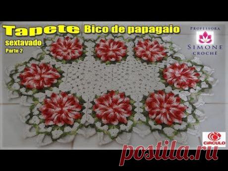 Passo a passo Tapete Bico da Papagaio Sextavado - Parte-2