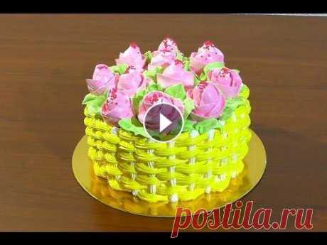 Торт корзина роз Как сделать торт корзину Кремовые торты Cake Basket of roses Торт Корзина роз Как сделать торт корзину Кремовые торты Cake Basket of roses Торт Молочная девочка рецепт : Сметанный крем рецепт : Канал моей дочень...