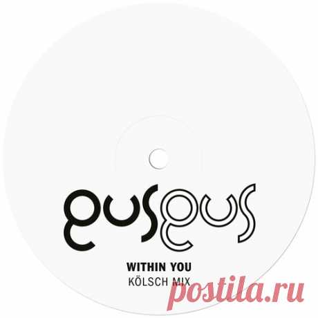 Gusgus - Within You (Kölsch Mix) [FMXKOMPAKT131] free download mp3 music 320kbps