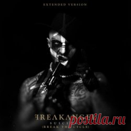 Freakangel - Suicidal (Break The Cycle) (Extended) (2023) [EP] Artist: Freakangel Album: Suicidal (Break The Cycle) (Extended) Year: 2023 Country: Estonia Style: Industrial Metal, Electro-Industrial