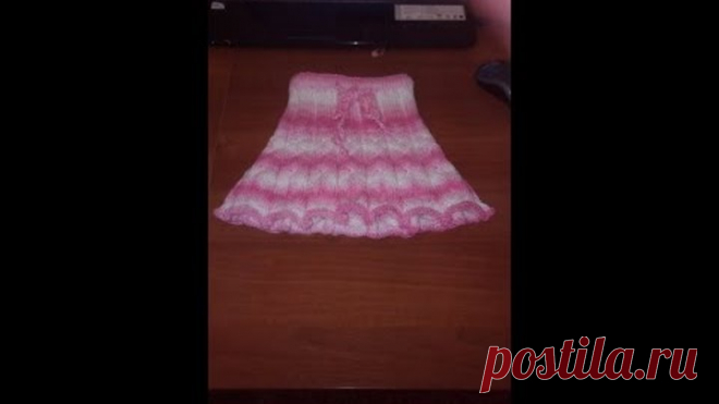Юбочка на 1,5 - 2 года. Красиво, просто, быстро. #мастеркласс  #вязание #knitting #лучшее #мк