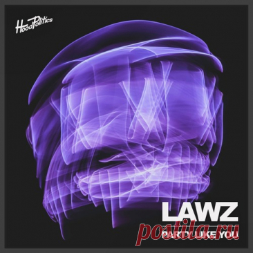 LAWZ – Party Like You [HP256]
