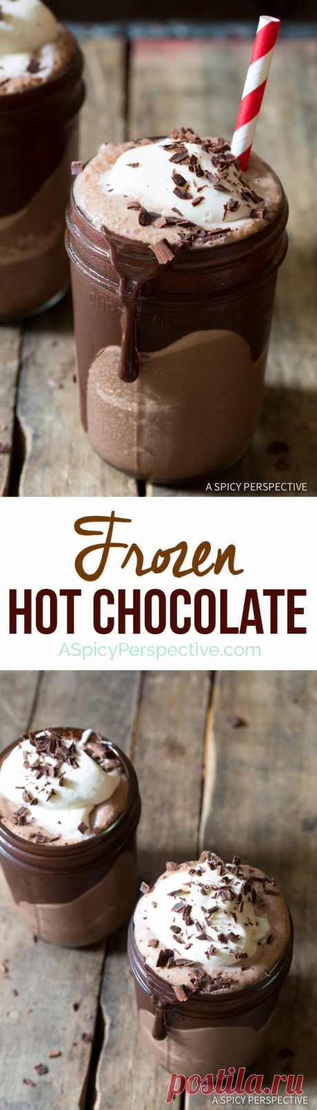 Frozen Hot Chocolate - Page 2 of 2 - A Spicy Perspective