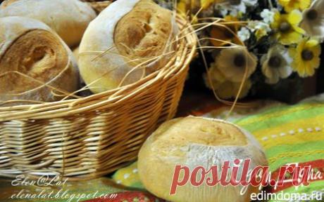 Французские булочки  | Кулинарные рецепты от «Едим дома!»