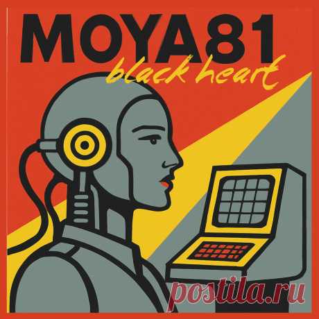 Moya81 - Black Heart (2025) 320kbps / FLAC