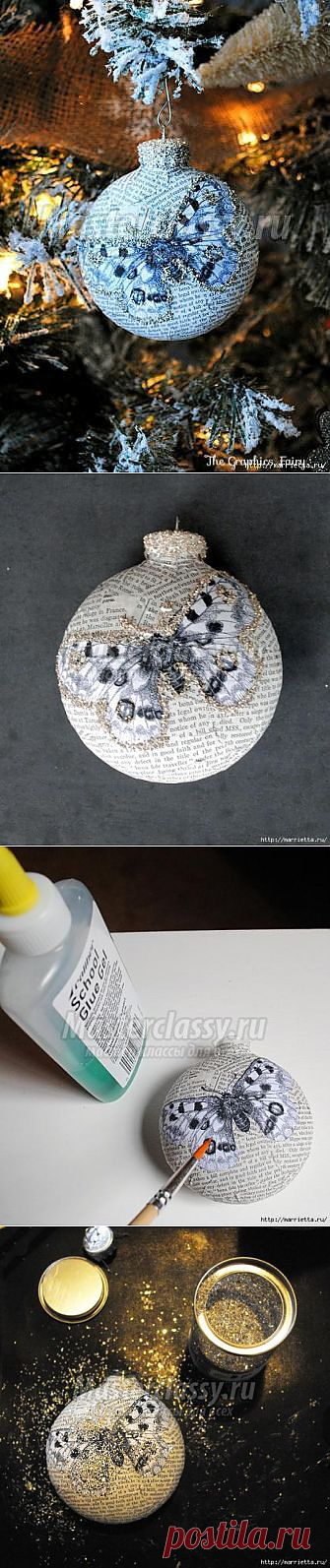 Декорирование ёлочных шаров обрывками книжных страниц и бабочками своими руками. Мастер-класс с пошаговым фото / Мастерклассы Блоги