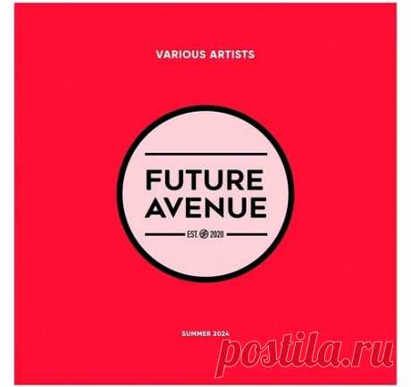 Download VA – Summer 2024 [FALP046] - Musicvibez Artist: VA Title: Future Avenue - Summer 2024 Label: Future Avenue Catalog: FALP046 Released: 14.08.2024 Type: Compilation Genre: Electronic, House, Progressive House
