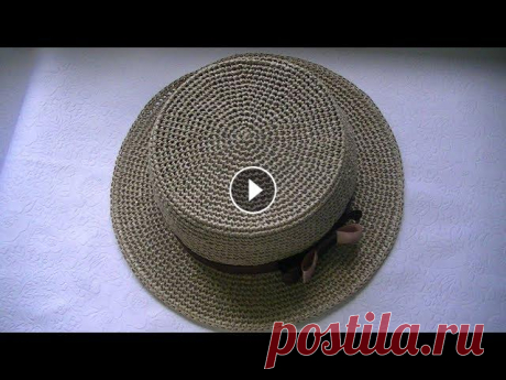 Вяжем  летнюю шляпку из пряжи  рафия крючком  .Шляпа канотье группа в контакте спицы купить крючки купить купить журнал...