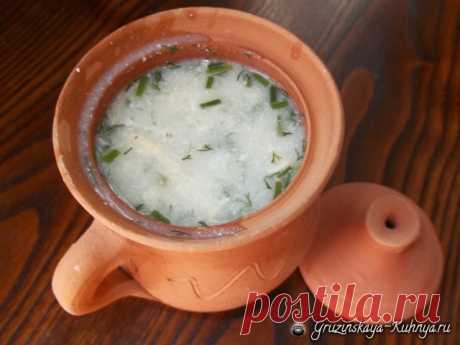 Грузинский суп с мацони. Рецепт - Грузинская кухня