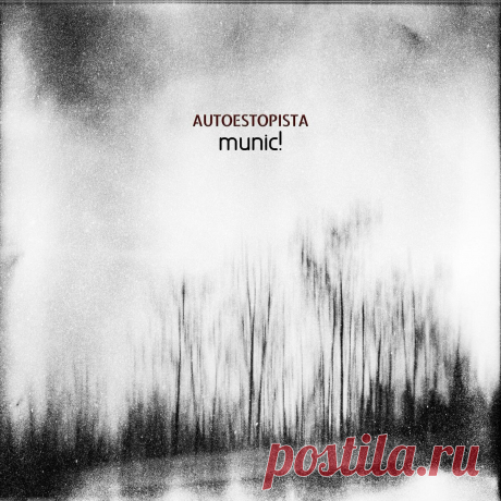 Munic! - Autoestopista EP (2024) 320kbps / FLAC