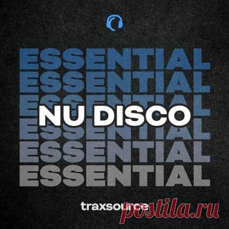Traxsource Top Nu Disco / Indie Dance January 2025 free download mp3 music 320kbps