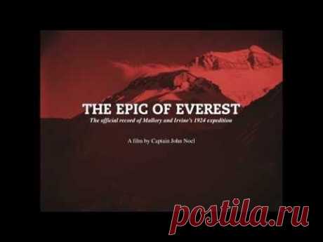 The Epic of Everest (1924) - Trailer