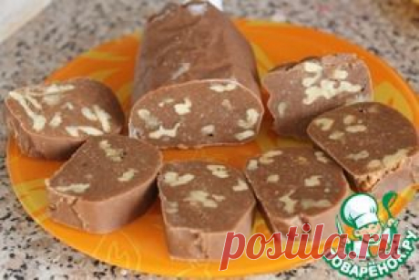 Шоколадная колбаса &quot;из детства&quot; - кулинарный рецепт