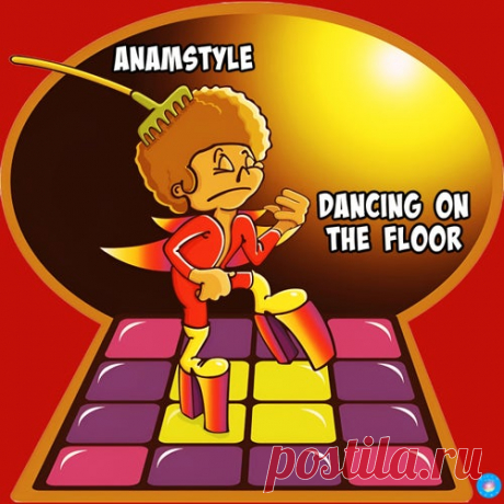 AnAmStyle - Dancing On the Floor [Disco Down]
