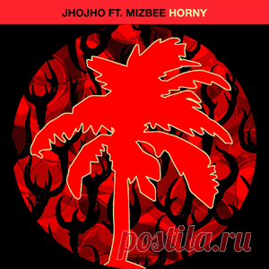 Jhojho, Mizbee - Horny | 4DJsonline.com
