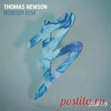 Thomas Newson - Nobody Else | 4DJsonline.com