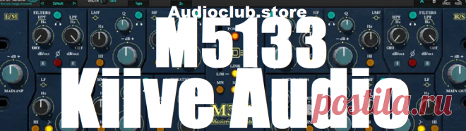 Kiive Audio M5133 v1.1.1 WiN/MAC | WIN: 49 MB | MAC: 275 MB
Welcome to Audio Club — where world-class sound meets modern convenience. Today, we’re excited to introduce a powerful new addition to your mastering chain: the M5133 Mastering EQ. If you’ve been searching for a musical, precise, vintage-inspired EQ tailored for today’s digital workflow, your search ends here.
DOWNLOAD: https://audioclub.store/software/win/m5133/