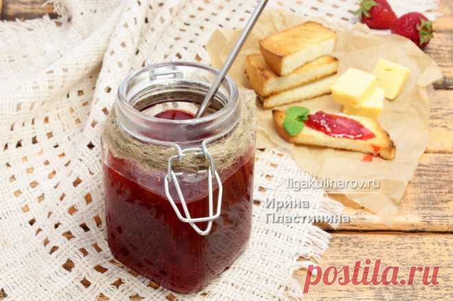 Рецепт клубничного джема с пошаговыми фото от Лиги Кулинаров.