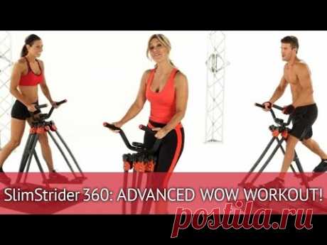 SlimStrider Advanced WOW Workout!