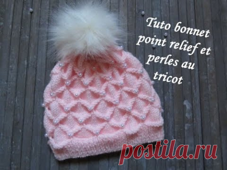 TUTO BONNET RELIEF ET PERLE AU TRICOT 3D with beads hat knitting GORRO CON PERLA DOS AGUJAS