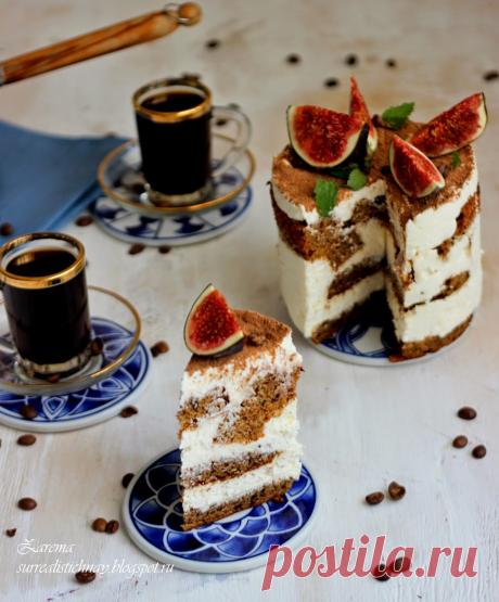 Вкус Жизни - Le gout de la vie: Торт "Кофейный Тирамису" - Caffè Torta Tiramisù