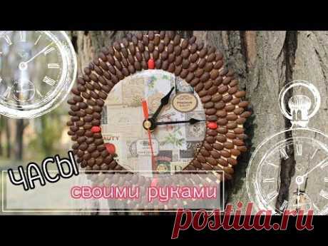 ЧАСЫ СВОИМИ РУКАМИ - ПРОСТО И ЛЕГКО