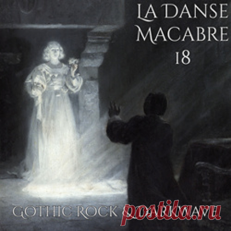 VA - La Danse Macabre 18 (2025) 320kbps / FLAC