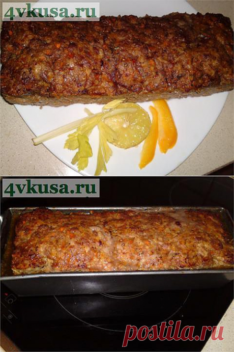 Мясной хлебец | 4vkusa.ru