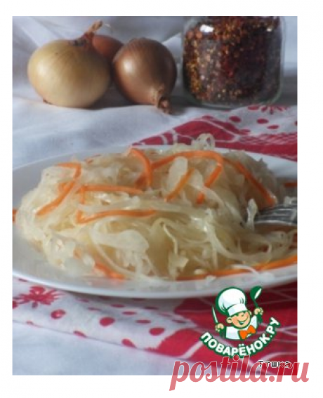 Квашеная капуста – кулинарный рецепт