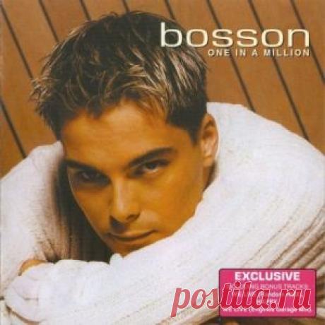 Bosson - One In A Million (Альбом | MP3 | 2001) через торрент