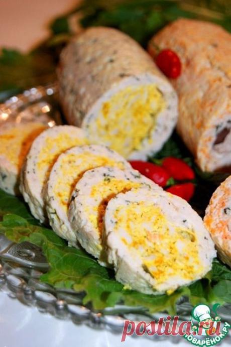 Куриный рулет-большой простор для фантазии!