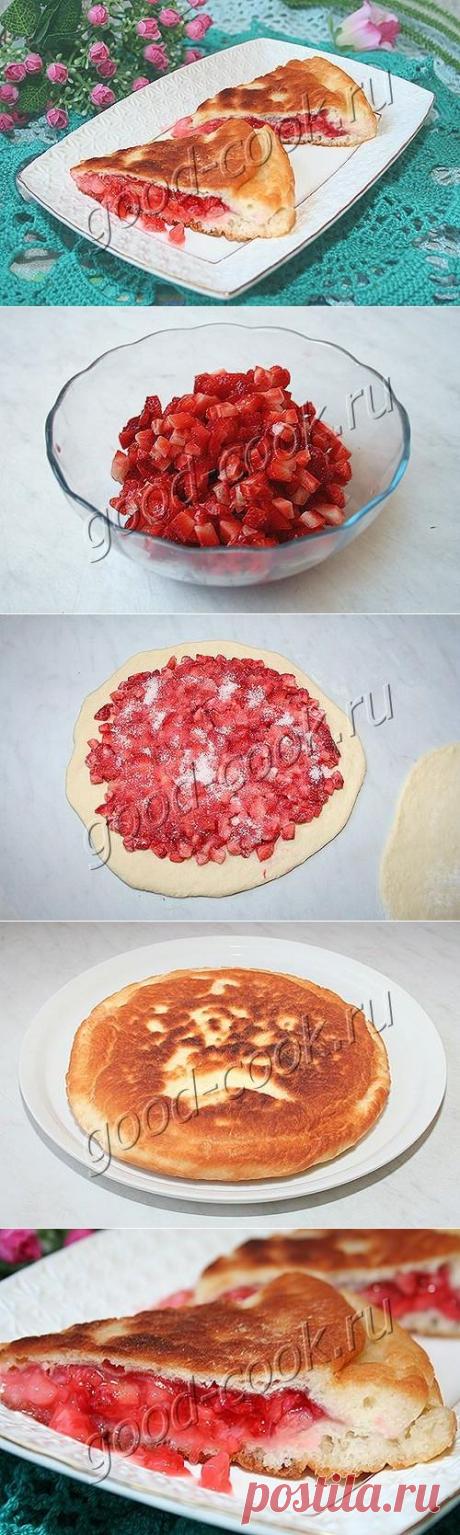 Хорошая кухня - жареный пирог с клубникой. Кулинарная книга рецептов. Салаты, выпечка.