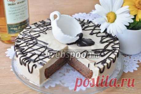 Торт «Ирландский кофе» рецепт с фото, как приготовить на Webspoon.ru