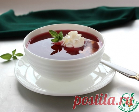 Вишневый суп Кулинарный рецепт