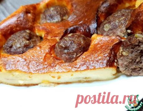Заливной пирог с фрикадельками – кулинарный рецепт