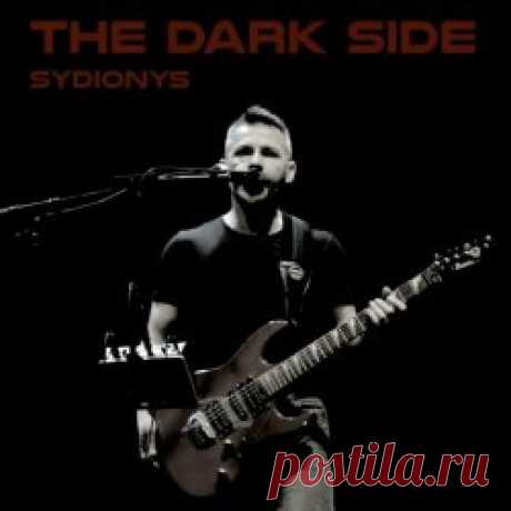 Sydionys - The Dark Side (2025) [EP] Artist: Sydionys Album: The Dark Side Year: 2025 Country: France Style: Coldwave, Minimal Synth