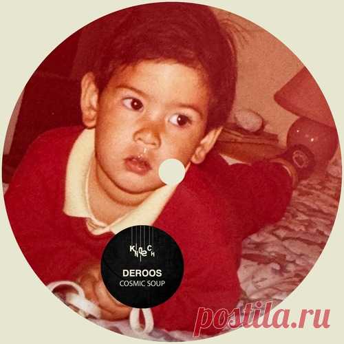 deroos – Cosmic Soup [KD247] - HypeDJ.top