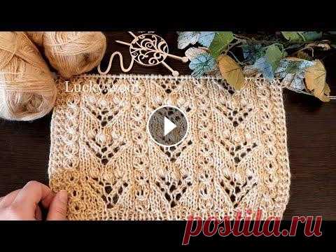 Узор "Ажурные корзинки и шишечки" спицами. Вяжем оригинальный, комбинированный, ажурный узор с шишечками спицами. Узор отлично подойдет для вязания джемпера, свитера, пуловера. Авторская комбин...