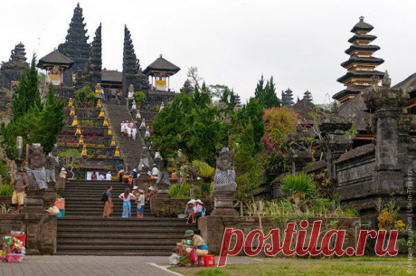 Храм Пура Бесаки -  мать храмов, главная святыня Бали / Удивительное искусство