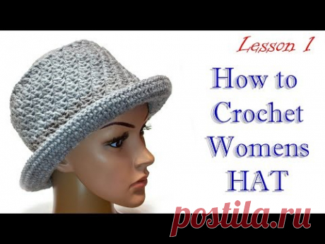 Как вязать шляпу крючком МК 1 новый Узор / How to crochet hat DIY