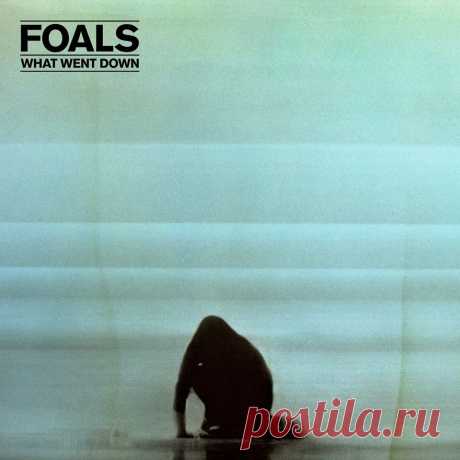 Foals – What Went Down – Истерическая альтернатива | Soulplay Radio Blog - Музыкальный Блог