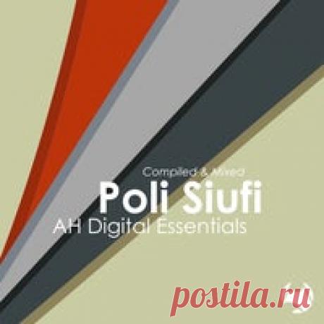 VA - AH Digital Essentials 006 Poli Siufi [AHDE006COMP] - HOUSEFTP