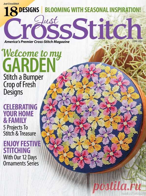 Коллекция вышивки в журнале «Just CrossStitch - June 2022» | Журналы