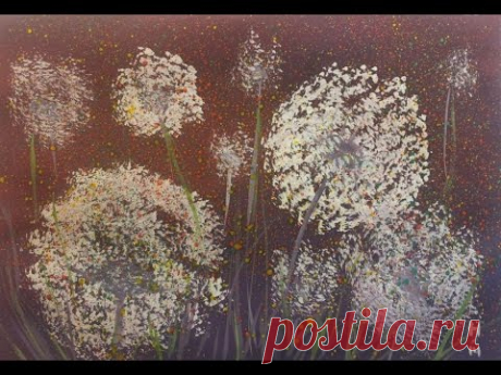 Картина за 3 минуты! Рисуем одуванчики гуашью.