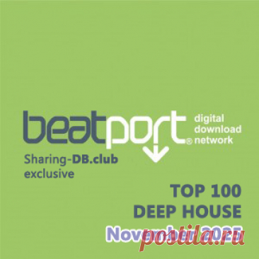 Beatport Top 100 Deep House November 2025 - HypeDJ.top