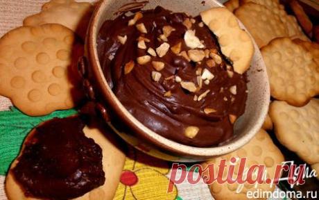 Домашнее шоколадное масло | Кулинарные рецепты от «Едим дома!»