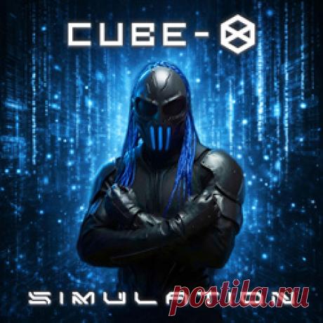 Cube-[X] - Simulation (2026) 320kbps / FLAC